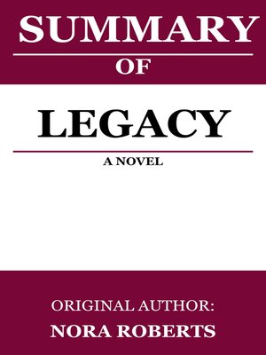 cover image of Summary of Legacy by Nora Roberts